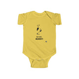 "No Sir Buddy" Infant Fine Jersey Bodysuit